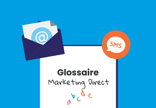Glossaire Marketing Direct