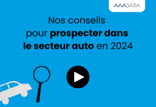 Webinar Nos conseils pour prospecter dans le secteur auto en 2024