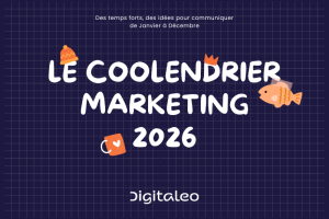 Calendrier marketing Digitaleo 2026